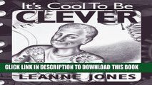 [PDF] It s Cool to Be Clever: The Story of Edson C. Hendricks, the Genius Who Invented the Design