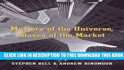 [PDF] Masters of the Universe, Slaves of the Market Full Online