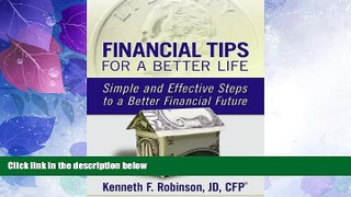 Big Deals  Financial Tips For a Better Life: Simple and Effective Steps to a Better Financial