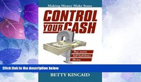 Big Deals  Control Your Cash: Making Money Make Sense  Best Seller Books Most Wanted