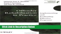 [PDF] Offender Rehabilitation in Practice: Implementing and Evaluating Effective Programs Book