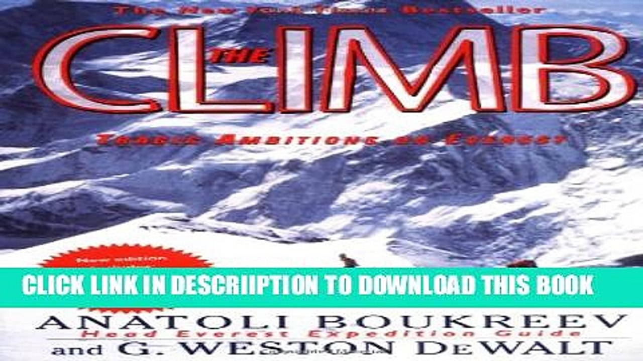 [PDF] The Climb: Tragic Ambitions on Everest Full Colection
