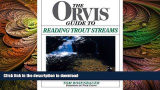 READ  Orvis Guide To Reading Trout Streams  PDF ONLINE