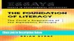 Books The Foundation of Literacy: The Child s Acquisition of the Alphabetic Principle (Essays in
