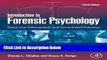 Books Introduction to Forensic Psychology, Third Edition: Court, Law Enforcement, and Correctional