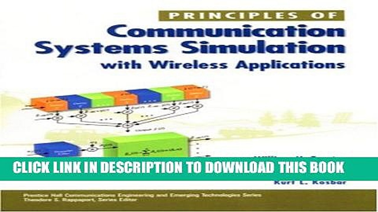 [Read PDF] Principles of Communication Systems Simulation with Wireless Applications Download Free