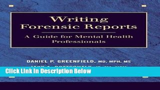 Books Writing Forensic Reports: A Guide for Mental Health Professionals Full Online