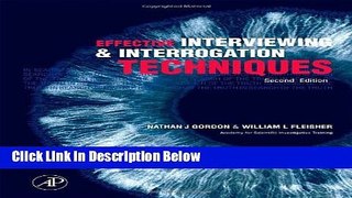 Ebook Effective Interviewing and Interrogation Techniques, Second Edition Full Online