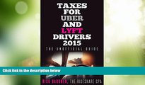 Big Deals  Taxes for Uber and Lyft Drivers 2015: The Unofficial Guide  Best Seller Books Best Seller