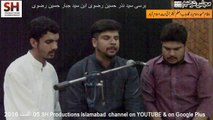 Souz O Salam Zaidi Brothers  05 August 2016 Majlis Barsi Syed Nazar Abbas Rizvi Babul ILUM Masjid Islamabad