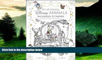 Full [PDF] Downlaod  Art of Coloring: Disney Animals: 100 Images to Inspire Creativity and