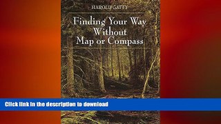 READ  Finding Your Way Without Map or Compass FULL ONLINE