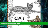 Must Have PDF  Cat Coloring Book: A Calming and Creative Coloring Collection of Cats and Kittens -