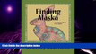Big Deals  Finding Alaska: Artistic Images of Land Creatures... to Color!  Best Seller Books Most