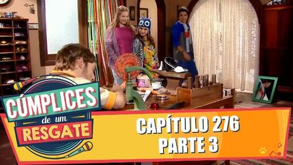 Capítulo 276 - 22.08.16 - Parte 3
