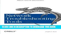 [Download] Network Troubleshooting Tools (O Reilly System Administration) Paperback Collection