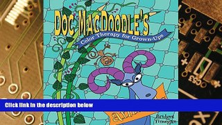 Big Deals  Doc MacDoodle s Color Therapy for Grown-Ups: Animals  Free Full Read Most Wanted