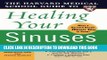 [PDF] Harvard Medical School Guide to Healing Your Sinuses (Harvard Medical School Guides) Popular