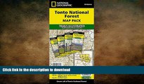 FAVORITE BOOK  Tonto National Forest [Map Pack Bundle] (National Geographic Trails Illustrated