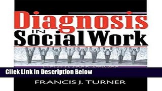 [PDF] Diagnosis in Social Work: New Imperatives Full Online