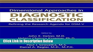 [PDF] Dimensional Approaches in Diagnostic Classification: Refining the Research Agenda for DSM-V