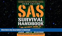 READ  SAS Survival Handbook, Third Edition: The Ultimate Guide to Surviving Anywhere FULL ONLINE
