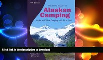 READ  Traveler s Guide to Alaskan Camping: Alaska and Yukon Camping With RV or Tent (Traveler s