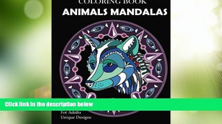 Big Deals  Animal Mandalas Coloring Book: Unique Designs For Adults  Best Seller Books Best Seller
