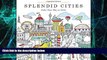 Big Deals  Splendid Cities: Color Your Way to Calm  Best Seller Books Best Seller