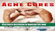 [PDF] Natural Acne Cures Handbook: Simple   Natural Acne Treatments and Recipes for Acne. Cure and