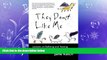 READ book  They Don t Like Me: Lessons on Bullying and Teasing from a Preschool Classroom  BOOK