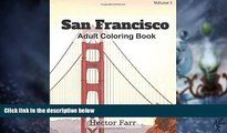 Big Deals  San Francisco : Adult Coloring Book Vol.1: City Sketches for Coloring Book (Splendid