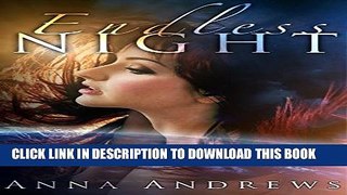 [New] Endless Night Exclusive Full Ebook
