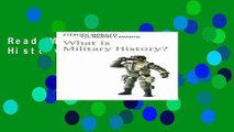 Read What is Military History  Ebook Free
