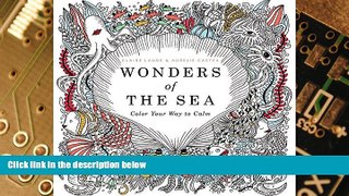 Must Have PDF  Wonders of the Sea: Color Your Way to Calm  Free Full Read Best Seller