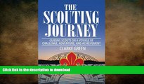 FAVORITE BOOK  The Scouting Journey: Guiding Scouts to challenge, adventure and achievement  PDF