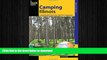 FAVORITE BOOK  Camping Illinois: A Comprehensive Guide To The State s Best Campgrounds (State