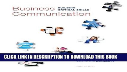 [PDF] Business Communication: Building Critical Skills Popular Online