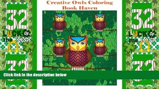 Big Deals  Creative Owls Coloring Book Haven (Ackerman Haven Coloring Books)  Free Full Read Best