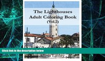 Big Deals  The Lighthouses : Adult Coloring Book Vol.2: Lighthouse Sketches for Coloring