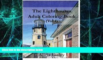 Must Have PDF  The Lighthouses : Adult Coloring Book Vol.4: Lighthouse Sketches for Coloring