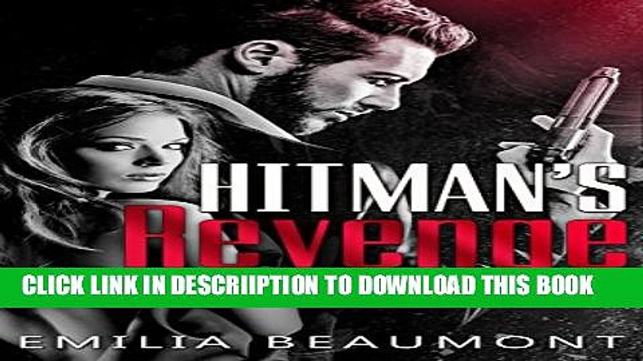 [New] Hitman s Revenge (a Forbidden Bad Boy Romance) Exclusive Online