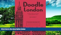 READ FREE FULL  Doodle London: Doodle a day in one of the greatest cities in the world  READ