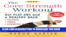 [PDF] The Core Strength Workout Deck: Get Flat Abs and a Healthy Back Full Online
