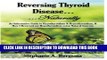 [PDF] Reversing Thyroid Disease....Naturally Popular Online