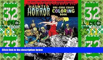 Big Deals  Haunted Horror Pre-Code Cover Coloring Book Volume 1 (The Chilling Archives of Horror