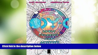 Big Deals  ODY-C Coloring and Activity Book  Free Full Read Best Seller