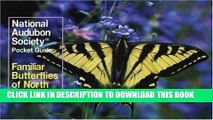 [PDF] National Audubon Society Pocket Guide to Familiar Butterflies Of North America (National