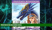 Big Deals  Fantasy Kingdom. Grayscale Adult coloring book  Best Seller Books Most Wanted