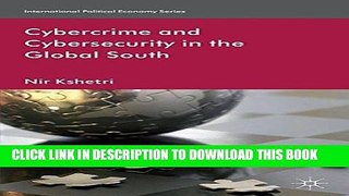 [PDF] Cybercrime and Cybersecurity in the Global South Popular Colection
